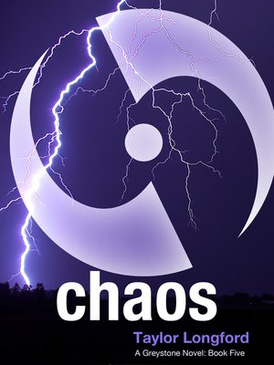 cover image of Chaos (A Greystone Novel #5)